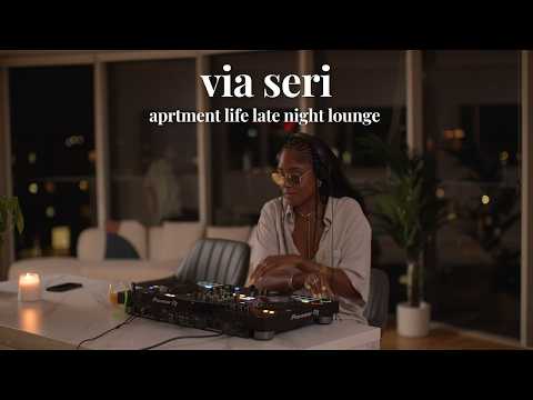via seri | late night lounge thumbnail