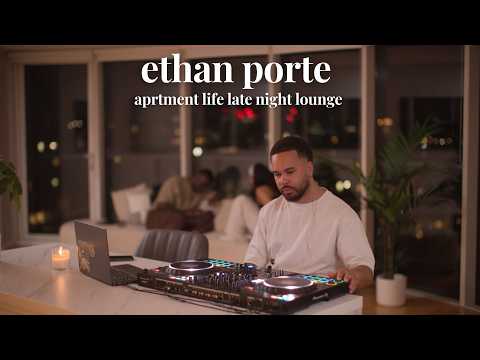 ethan porte | late night lounge thumbnail