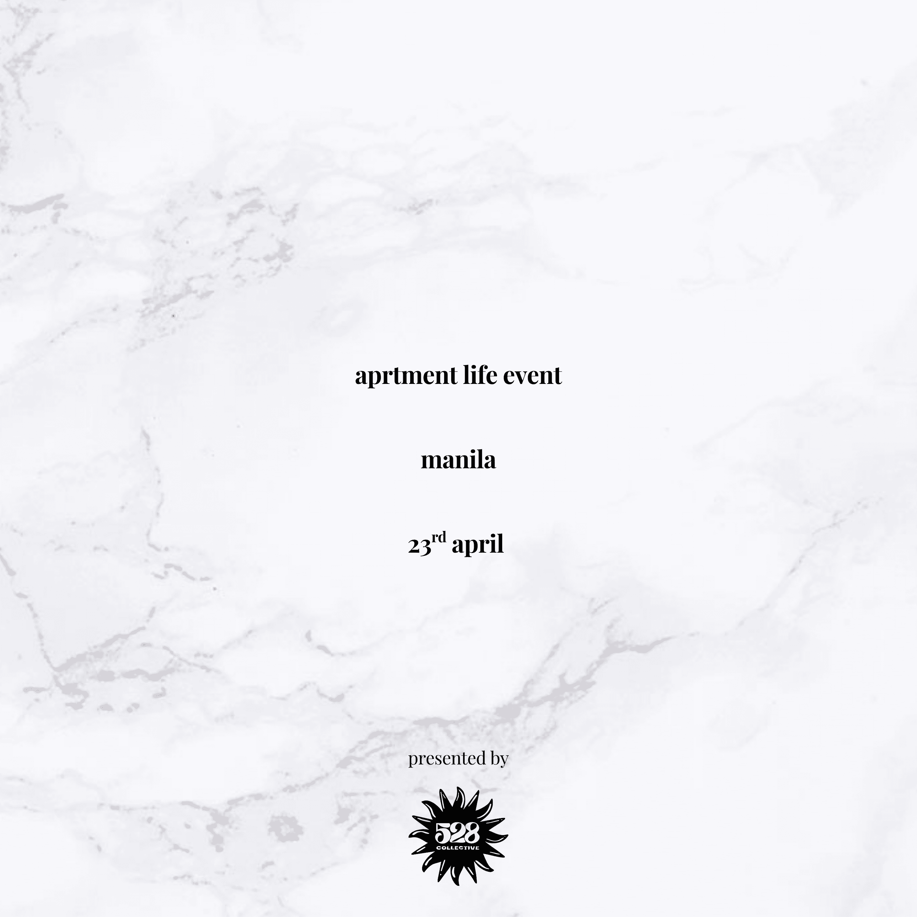 aprtment life event manila presented by 528 collective flyer